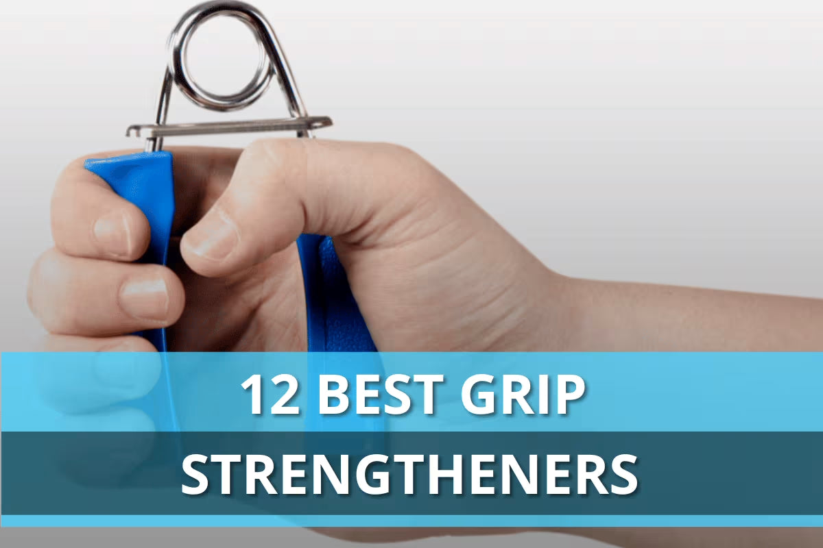 12 Best Grip Strengtheners in 2023