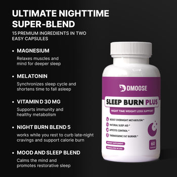 DMoose Sleep Burn Plus