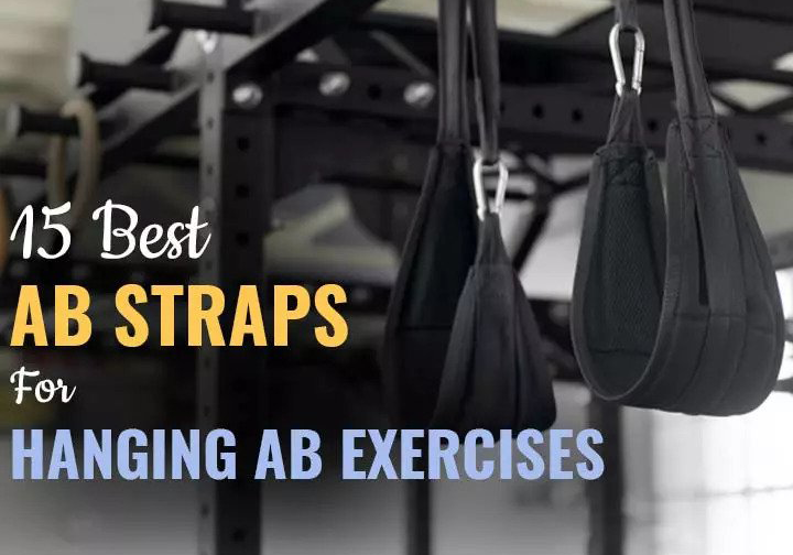 15 Best Ab Straps For Hanging Ab Exercises (2023), Expert-Approved
